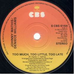 Johnny Mathis / Deniece Williams Too Much, Too Little, Too Late USED VINYL 7INCH 45 RPM