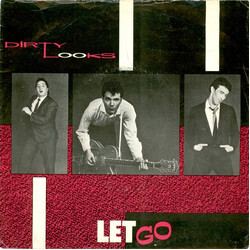 Dirty Looks Let Go VINYL 7" USED