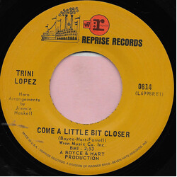 Trini Lopez Come A Little Bit Closer / Pata Cum Cum USED VINYL 7INCH 45 RPM