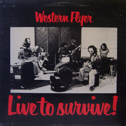 Western Flyer Live To Survive! Vinyl LP USED