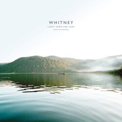 Whitney (8) Light Upon The Lake: Demo Recordings Vinyl LP USED