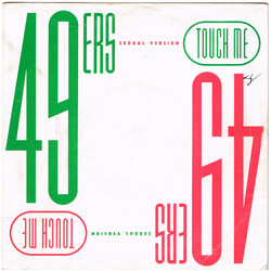 49ers Touch Me (Sexual Version) USED VINYL 7INCH 45 RPM SINGLE STEREO