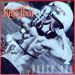 Kiss That March Out (Extended Version) USED VINYL 12INCH 45 RPM