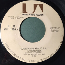 Slim Whitman Something Beautiful / Jerry USED VINYL 7INCH 45 RPM SINGLE