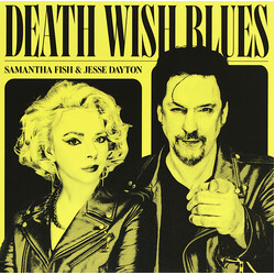 Samantha Fish / Jesse Dayton Death Wish Blues Vinyl LP USED