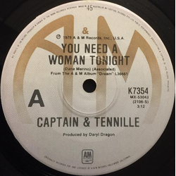 Captain And Tennille You Need A Woman Tonight Vinyl 7" USED