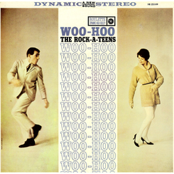 The Rock-A-Teens Woo-Hoo Vinyl LP USED