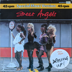 Street Angels (2) Dressing Up! USED VINYL 12INCH 45 RPM MAXI-SINGLE