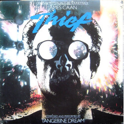 Tangerine Dream Thief (Original Motion Picture Soundtrack) Vinyl LP USED