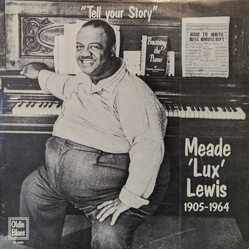 Meade "Lux" Lewis Tell Your Story Vinyl LP USED
