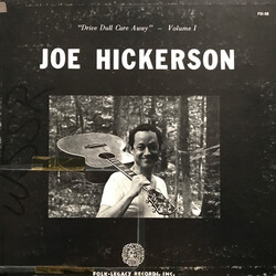 Joe Hickerson Drive Dull Care Away - Volume 1 Vinyl LP USED