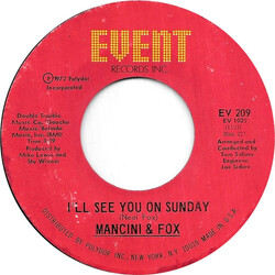 Mancini & Fox I'll See You On Sunday USED VINYL 7INCH 45 RPM STYRENE