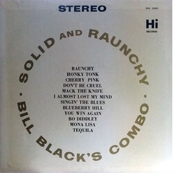 Bill Black's Combo Solid And Raunchy Vinyl LP USED