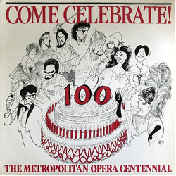 Various Come Celebrate! (The Metropolitan Opera Centennial) Vinyl LP USED