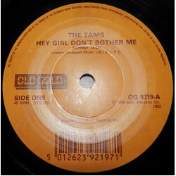 The Tams Hey Girl Don't Bother Me / Be Young, Be Foolish, Be Happy USED VINYL 7INCH 45 RPM REISSUE