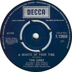 Tom Jones A Minute Of Your Time / Looking Out My Window USED VINYL 7INCH SINGLE