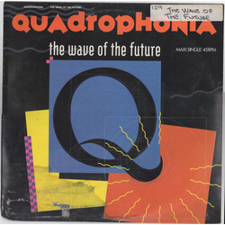 Quadrophonia The Wave Of The Future USED VINYL 12INCH 45 RPM MAXI-SINGLE