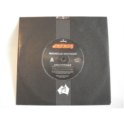 Michelle Shocked Anchorage USED VINYL 7INCH 45 RPM SINGLE