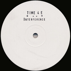Interference (4) Time 4 E VINYL 12" USED