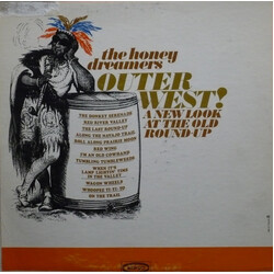 The Honeydreamers Outer West! - A New Look At The Old Round-Up Vinyl LP USED