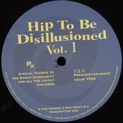 Chez Damier / Ron Trent Hip To Be Disillusioned Vol. 1 USED VINYL 12INCH 33 S RPM REISSUE