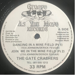 The Gatecrashers Dancing In A Mine Field USED VINYL 12INCH 33 S RPM