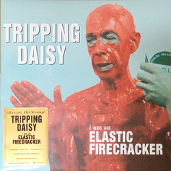 Tripping Daisy I Am An Elastic Firecracker Vinyl LP USED