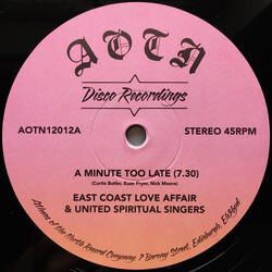 East Coast Love Affair (2) / United Spiritual Singers A Minute Too Late USED VINYL 12INCH 45 RPM