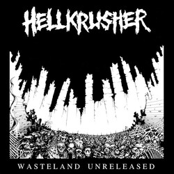 Hellkrusher Wasteland Unreleased Vinyl LP USED