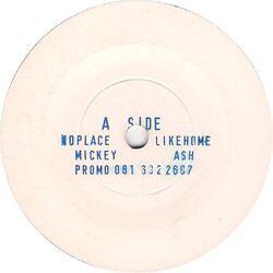 Mickey Ash No Place Like Home USED VINYL 7INCH 45 RPM SINGLE PROMO WHITE LABEL