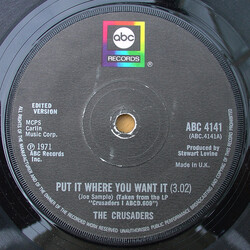 The Crusaders Put It Where You Want It USED VINYL 7INCH 45 RPM SINGLE