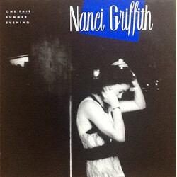 Nanci Griffith One Fair Summer Evening Vinyl LP USED