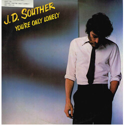 John David Souther You're Only Lonely Vinyl LP USED