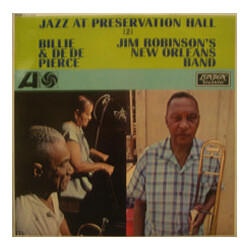 Billie & De De Pierce / Jim Robinson's New Orleans Band Jazz At Preservation Hall Vol. 2 Vinyl LP USED