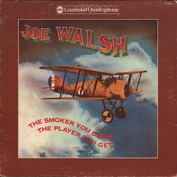 Joe Walsh The Smoker You Drink, The Player You Get Vinyl LP USED