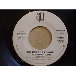 The Richie Furay Band Still Rolling Stones USED VINYL 7INCH 45 RPM SINGLE PROMO STEREO MONO