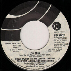 Roger Daltrey / The London Symphony Orchestra / The English Chamber Choir I'm Free / Underture USED VINYL 7INCH 45 RPM PROMO