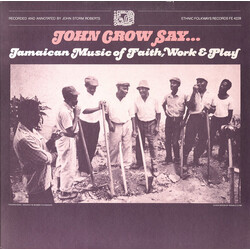 Various John Crow Say... Jamaican Music Of Faith, Work & Play Vinyl LP USED