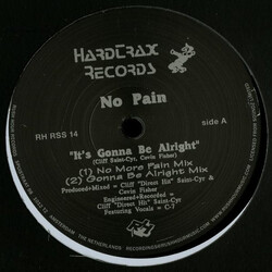 No Pain It's Gonna Be Alright USED VINYL 12INCH 33 S RPM REISSUE