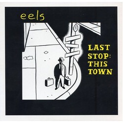 Eels Last Stop: This Town USED VINYL 7INCH 45 RPM
