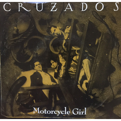 Cruzados Motorcycle Girl / 1,000 Miles Vinyl 7" USED