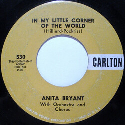 Anita Bryant In My Little Corner Of The World VINYL 7" USED