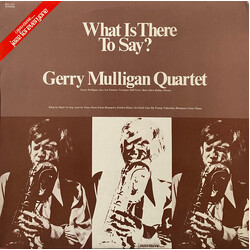 Gerry Mulligan Quartet What Is There To Say Vinyl LP USED