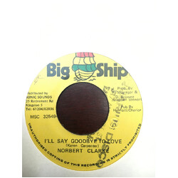 Norbert Clarke I'll Say Goodbye To Love Vinyl 7" USED