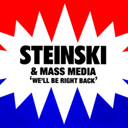 Steinski & Mass Media We'll Be Right Back USED VINYL 7INCH 45 RPM SINGLE STEREO