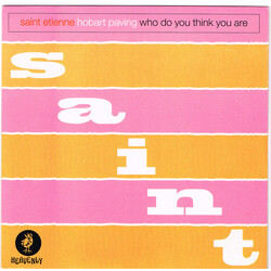 Saint Etienne Hobart Paving / Who Do You Think You Are USED VINYL 7INCH 45 RPM SINGLE