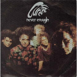 The Cure Never Enough USED VINYL 7INCH 45 RPM SINGLE REPRESS