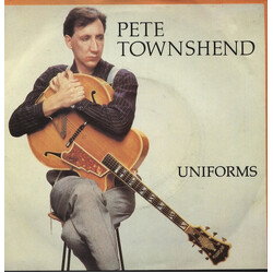 Pete Townshend Uniforms USED VINYL 7INCH 45 RPM SINGLE STEREO
