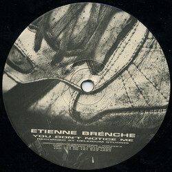 Etienne Brénche You Don't Notice Me USED VINYL 12INCH