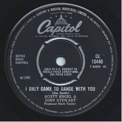 Scott Engel / John Stewart I Only Came To Dance With You USED VINYL 7INCH 45 RPM SINGLE MONO